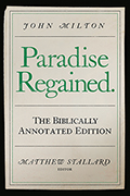 John Milton, Paradise Regained: The Biblically Annotated Edition