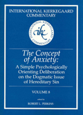 International Kierkegaard Commentary Volume 8: The Concept of Anxiety