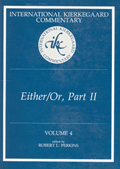 International Kierkegaard Commentary Volume 4: Either/Or, II